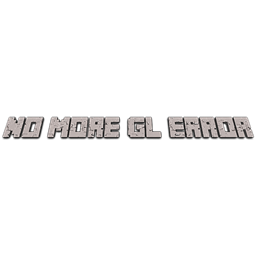 No More GL Error project image