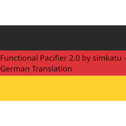Functional Pacifier 2.0 von simkatu - Deutsche Übersetzung/German Translation project image
