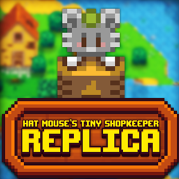[CP] Hat Mouse’s Tiny Shopkeeper Replica project image