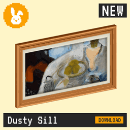 Raster Rabbit: Daily Drop - Dusty Sill | SILENT PAUSES Still Life Collection (3 New Paintings) project image