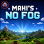 Mahi's No Fog (No OptiFine Needed) logo