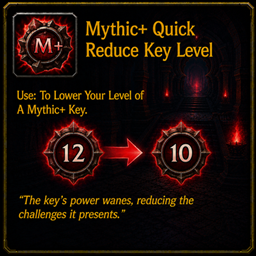 Mythic+ Quick Reduce Key Level project image