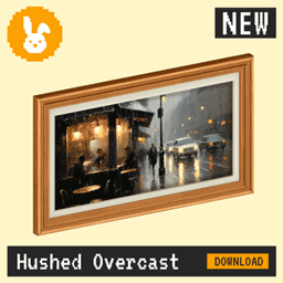 Raster Rabbit: Daily Drop - Hushed Overcast | EARLY LIGHT Genre Collection (3 New Paintings)