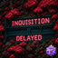 Inquisition Delayed logo