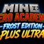 Mine Hero Academia -Frost Edition- Plus Ultra logo