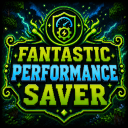 Fantastic Performance Saver- 0.5.6 Update project image