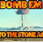 Bomb em to the stone age logo
