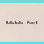 Bella Italia – Parte I logo