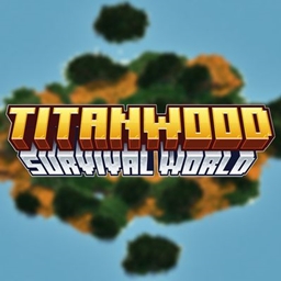 Titanwood - 4000x4000 survival world (Achievements On) project image
