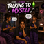 Talking To Myself V1 by JayESims x Jaye Hinson - Tradução PTBR logo