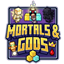 Mortals & Gods - Build Your Own Pantheon! logo