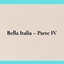 Bella Italia – Parte IV logo
