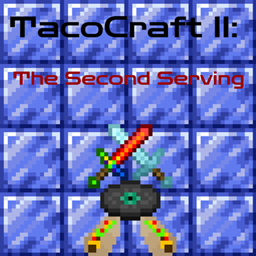 TacoCraft II: The Second Serving project image