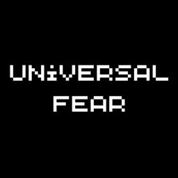 Universal Fear