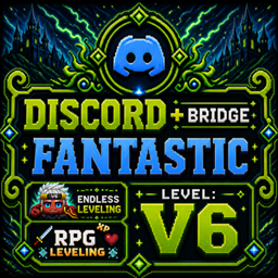 Discord Fantastic V6 RPG Levelin - Endless LVL project image
