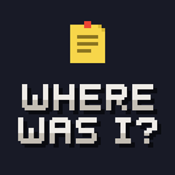 Where Was I?(Session Recap & Notes) project image