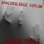Dangersledge Asylum:  Inmates' Revolt logo