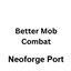 Better Mob Combat Neoforge Port logo