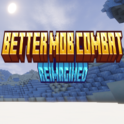 Better Mob Combat - Reimagined project image
