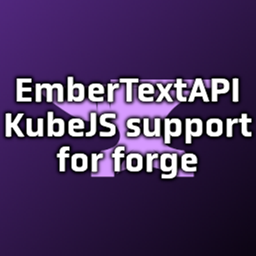 Ember's Text API Unofficial KubeJS Forge Backport logo