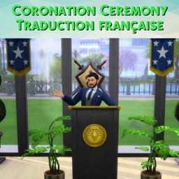 Mod Coronation Ceremony Event par Kiara - Trad FR project image