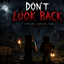 Don't Look Back The Last Night logo