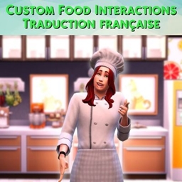 Mod Custom Food Interactions - Trad FR project image