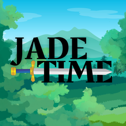 JADE TIME!