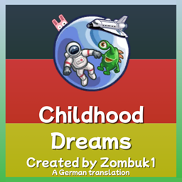Childhood Dreams German Translation project image