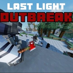 LAST LIGHT  OUTBREAK
