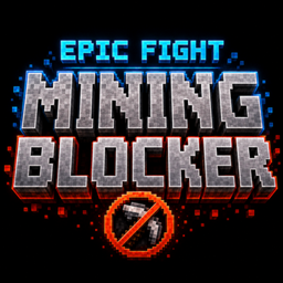 Epic Fight Battle Mining Blocker project image