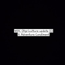 WOC (agriculture update II) x adventure condiment compatibility logo