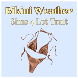 Bikini Weather | Lot Trait by babybeesims /  Spanish translation by GatamolLunastra project image