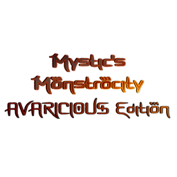 Mystic's Monstrosity - Avaricious Edition project image