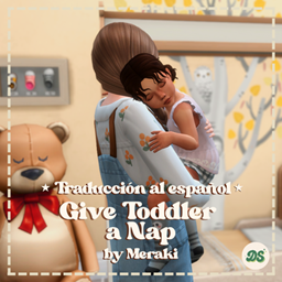 Give Toddler a Nap By Meraki | Spanish Translation By Dareksimmer project image