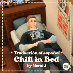 Chill in Bed By Meraki | Spanish Translation By Dareksimmer project image