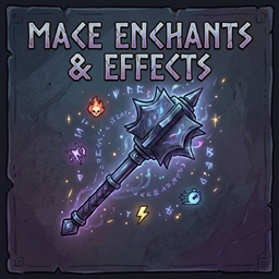 Mace Enchants & Effects!!