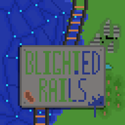 Blighted Rails