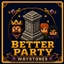 Better Party X Waystones logo