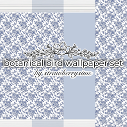 botanical bird wallpaper set by strawberrysims project image