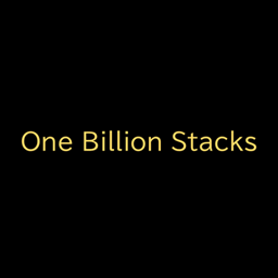 One Billion Stacks