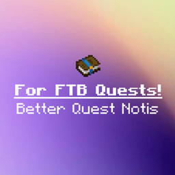 Better (FTB) Quest Notis