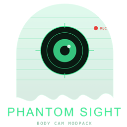Phantom Sight - ultimate bodycam  experience