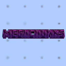 MegaChunks