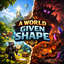 A World Given Shape (Classy Edition) logo
