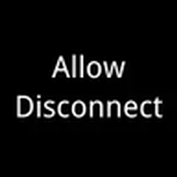 Allow Disconnect