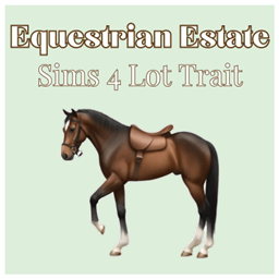 Equestrian Estate | Lot Trait by babybeesims / Spanish translation by GatamolLunastra project image
