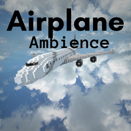 Airplane Ambience (for apocalypse modpacks) project image