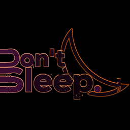 Don't Sleep
