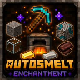 AutoSmelt Enchantment